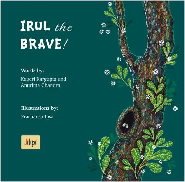 Irul the Brave!