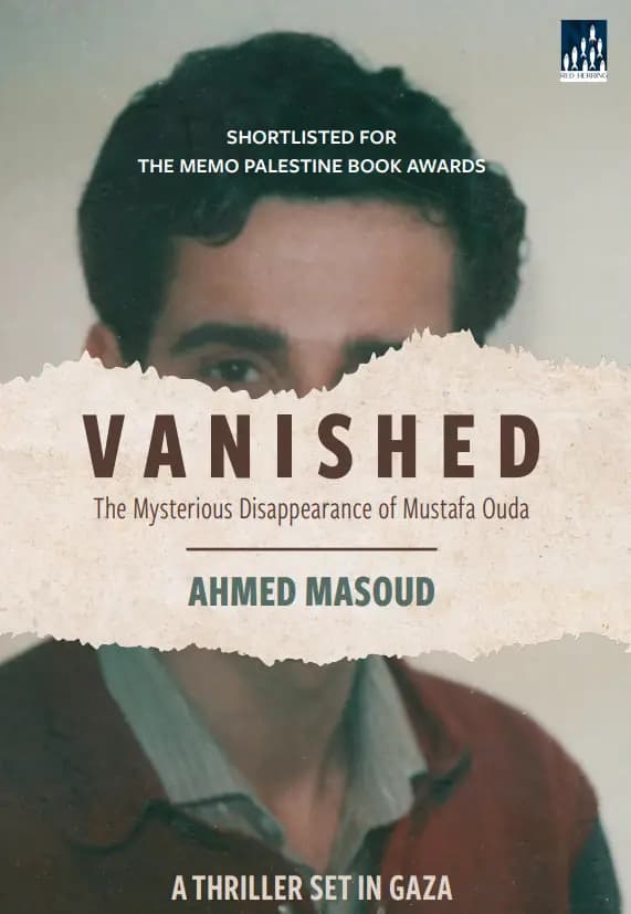 Vanished: The Mysterious Disappearance of Mustafa Ouda